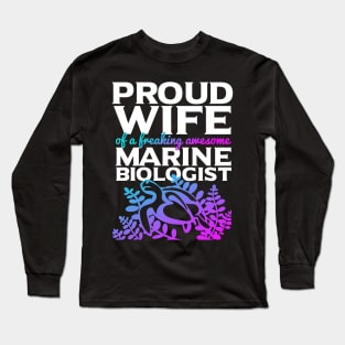 Marine Biologist Wife Marine Biology Long Sleeve T-Shirt